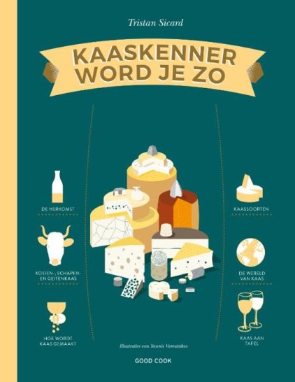 Tristan Sicard - Kaaskenner wordt je zo.jpg