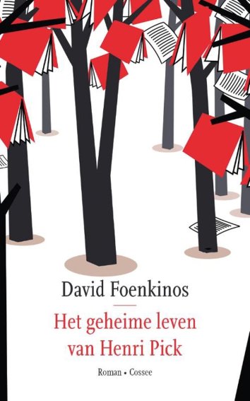 David Foenkinos Het geheime leven van Henri Pick