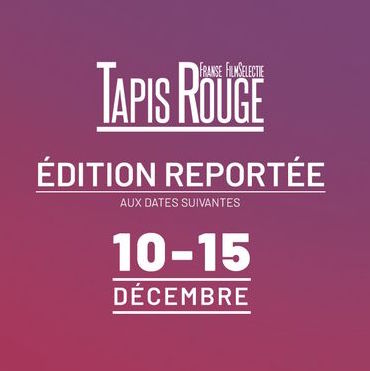 Franse filmselectie Tapis Rouge van 10 -15 december 2020