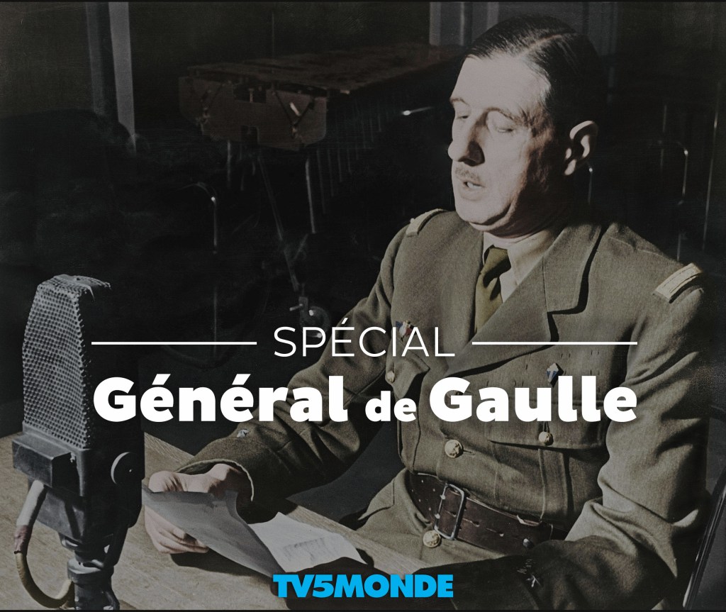 Special: Charles de Gaulle maand op&nbsp;TV5MONDE