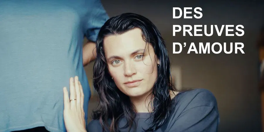 Filmbespreking Des preuves d’amour, te zien tijdens Tapis Rouge