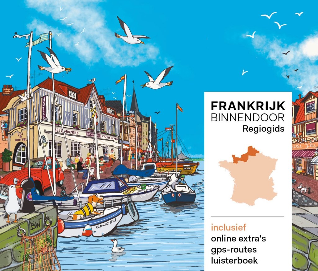 Reisgids Noordwest- Frankrijk van Ruud&nbsp;Couwenhoven